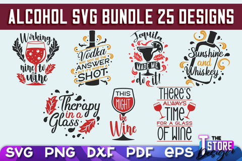 Alcohol SVG Design | Wine SVG Quotes | Party SVG Quotes v.1 SVG The T Store Design 