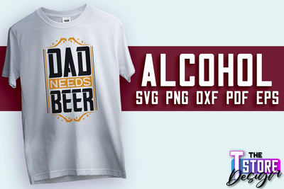 Alcohol SVG Design | Wine SVG Quotes | Party SVG Quotes v.1 SVG The T Store Design 