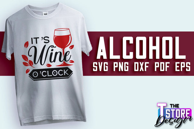 Alcohol SVG Design | Wine SVG Quotes | Party SVG Quotes v.1 SVG The T Store Design 