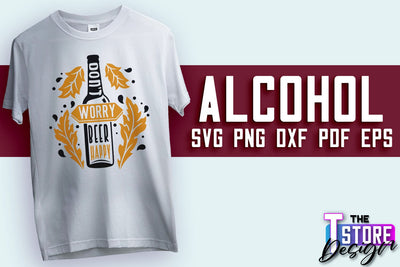 Alcohol SVG Design | Wine SVG Quotes | Party SVG Quotes v.1 SVG The T Store Design 