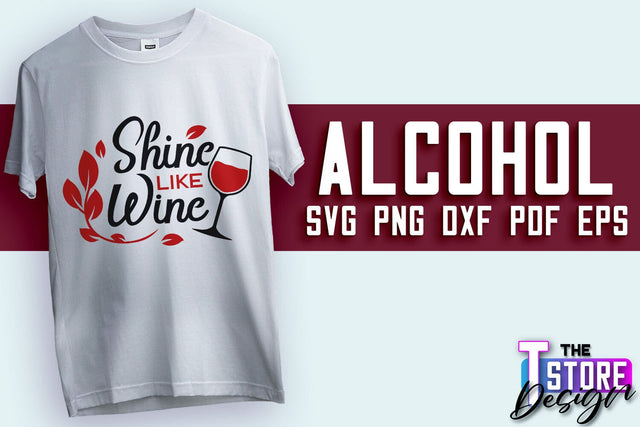 Alcohol SVG Design | Wine SVG Quotes | Party SVG Quotes v.1 SVG The T Store Design 