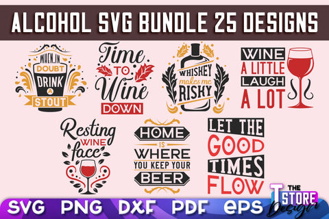 Alcohol SVG Design | Wine SVG Quotes | Party SVG Quotes v.2 SVG The T Store Design 