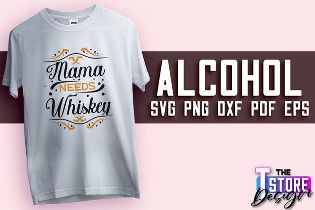 Alcohol SVG Design | Wine SVG Quotes | Party SVG Quotes v.2 SVG The T Store Design 