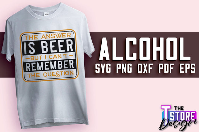 Alcohol SVG Design | Wine SVG Quotes | Party SVG Quotes v.2 SVG The T Store Design 