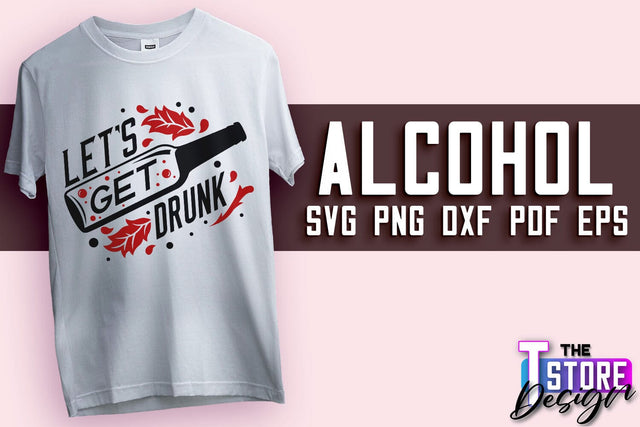 Alcohol SVG Design | Wine SVG Quotes | Party SVG Quotes v.2 SVG The T Store Design 