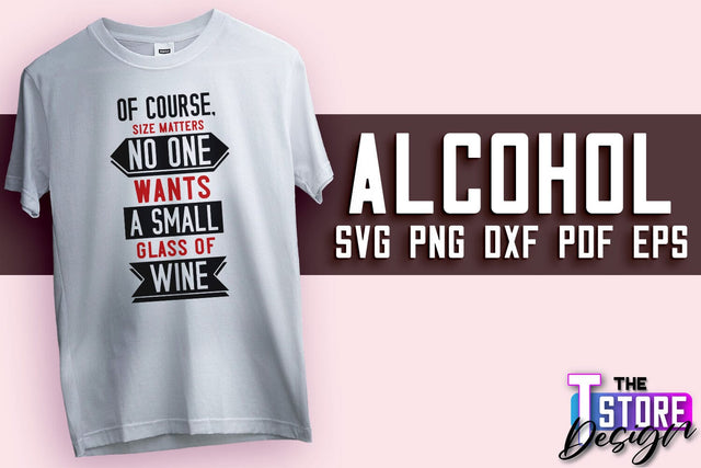 Alcohol SVG Design | Wine SVG Quotes | Party SVG Quotes v.2 SVG The T Store Design 