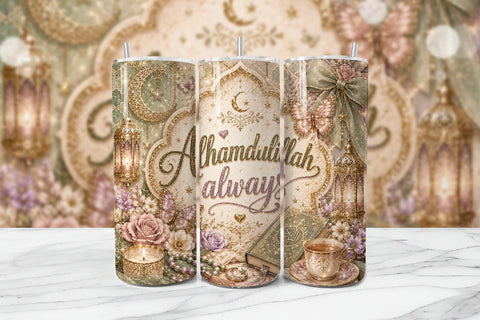Alhamdulillah Always Muslim Tumbler Wrap Sublimation BijouBay 