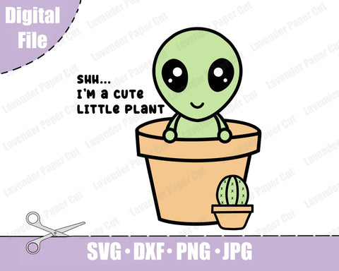 Alien Plant SVG, SciFi PNG, Cute Alien, Kawaii Plant and Alien, Plant Humor PNG, Plant Mom Svg, Funny Plant Quote, Crazy Plant Lady Svg SVG Lavender Paper Cut 