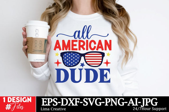 All American Dude SVG Cut File, 4th Of July T-shirt Design, 4th Of July Sublimation Design, American Graphic Illustration Design, SVG Insomnia Std 