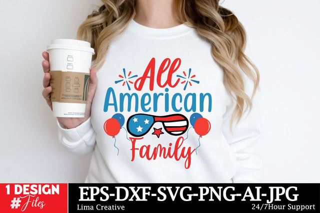 All American Family SVG Cut File, 4th Of July T-shirt Design, 4th Of July Sublimation Design, American Graphic Illustration Design, SVG Insomnia Std 