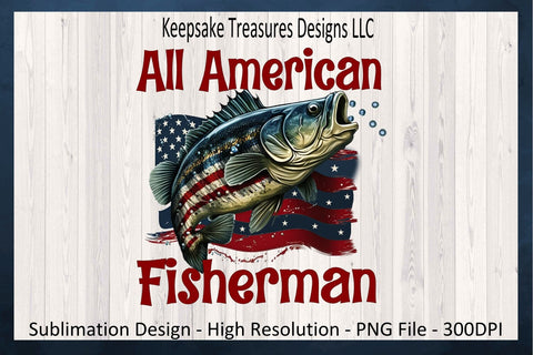 All American Fisherman Sublimation PNG, Father's Day Gifts, Fisherman Sublimation Mug, Digital Download, American Flag Sublimation Keepsake Treasures Designs LLC. 