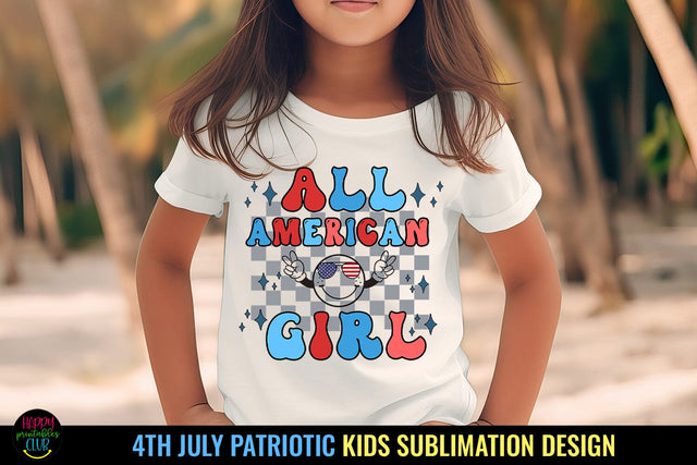 All American Girl I Kids 4th of July Sublimation I Patriotic PNG Sublimation Happy Printables Club 