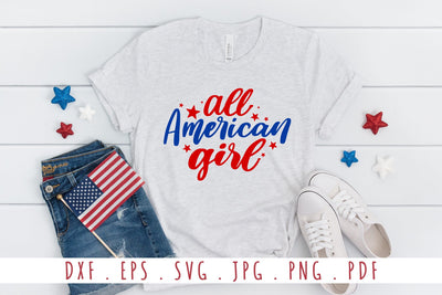 All American Girl SVG Patriotic Quotes SVG dapiyupi store 