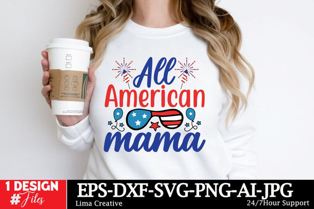 All American Mama SVG Cut File, 4th Of July T-shirt Design, 4th Of July Sublimation Design, American Graphic Illustration Design, SVG Insomnia Std 
