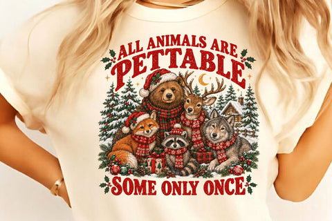 All Animals Are Pettable Christmas PNG Sublimation SVGista 