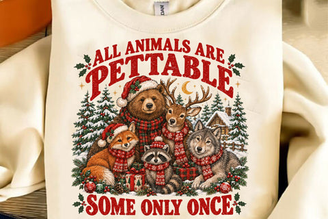 All Animals Are Pettable Christmas PNG Sublimation SVGista 