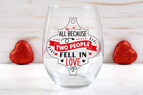 All Because Two People Fell In Love SVG Design SVG Designangry 