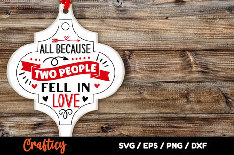 All Because Two People Fell In Love SVG Design SVG Designangry 