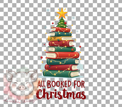 All Booked for Christmas Png, Book Lover Png, Vintage Christmas Teacher Png, Teacher Png, Christmas Png, Sublimation Designs, Digital Download Sublimation Lara' s Designs 