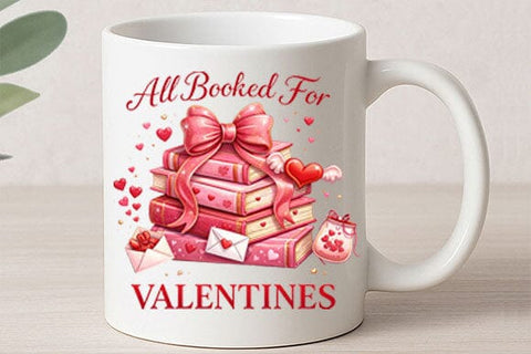 All Booked for Valentines Book Lover PNG SVG BillahCrafts 