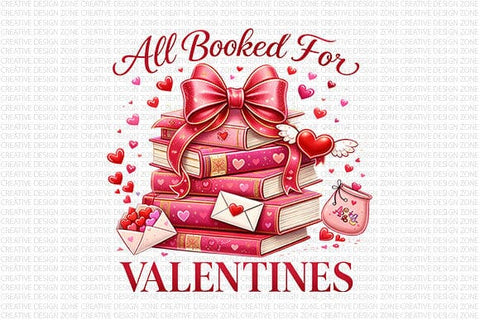 All Booked for Valentines PNG | Book Lover Valentine Sublimation SVG BillahCrafts 