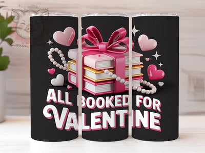 All Booked Valentine Tumbler, Book Lover Wrap, Romantic Reader Cup, 20oz Sublimation Wrap, Stylish Valentine Design Tumbler, Artistic Book Heart Cup, Whimsical Reading Love Theme Wrap Sublimation Lara' s Designs 