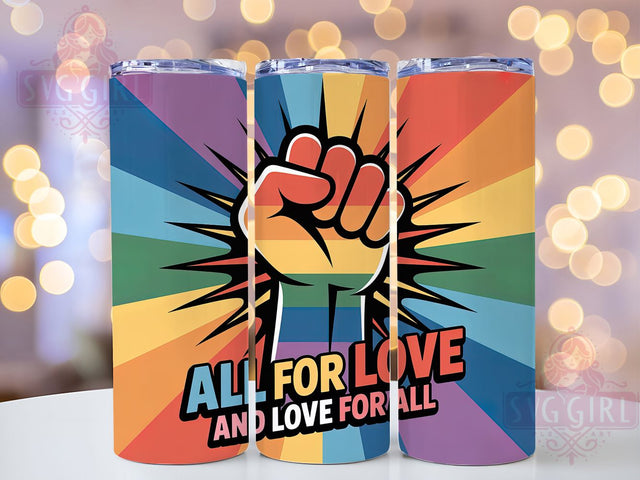 All For Love Pride 20oz Tumbler, All For Love, Love For All, Tumbler Wrap, Sublimation Design, 20oz Tumbler, LGBTQ Pride Sublimation SvggirlplusArt 