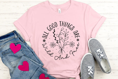 All Good Things Are Wild and Free SVG File SVG CraftLabSVG 
