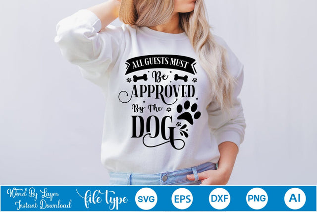 All Guests Must Be Approved By The Dog SVG Design, Dog Bandana Design, Dog SVG Design, SVGs,Quotes and Sayings,Food & Drink,On Sale, Print & Cut SVG DesignPlante 503 