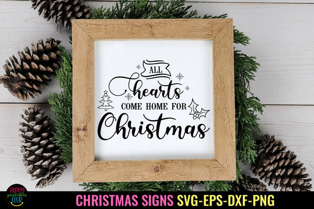 All Hearts Come Home for Christmas SVG I Holiday Sign SVG SVG Happy Printables Club 