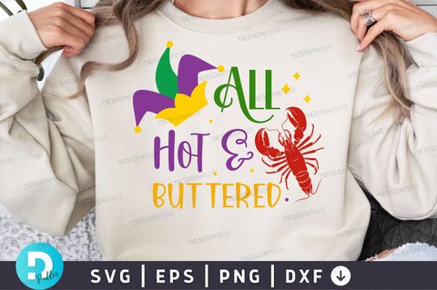 All hot & buttered SVG Design SVG Regulrcrative 