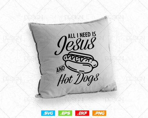All I need is Jesus and hot dogs Svg Png Files, Hotdog T-shirt Design svg files for cricut, Hot dog lover gift design SVG DesignDestine 