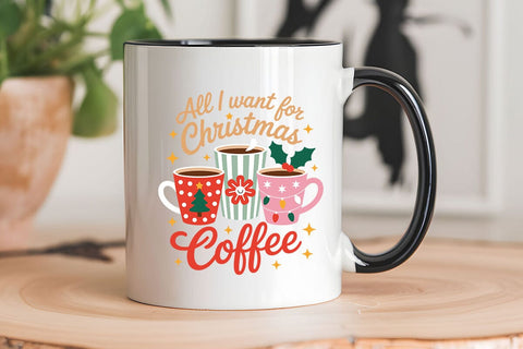 All I Want For Christmas Coffee SVG Angelina750 