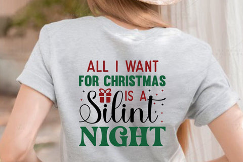 All I Want For Christmas Is A Silint Night SVG Angelina750 