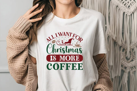 all i want for christmas is more coffee SVG Angelina750 
