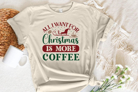 all i want for christmas is more coffee SVG Angelina750 