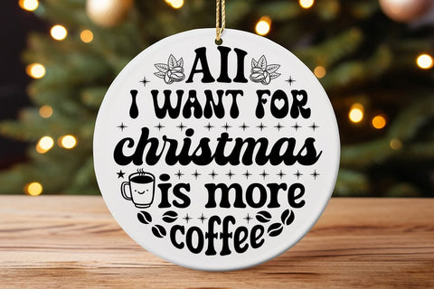 All i want for christmas is more coffee SVG Angelina750 