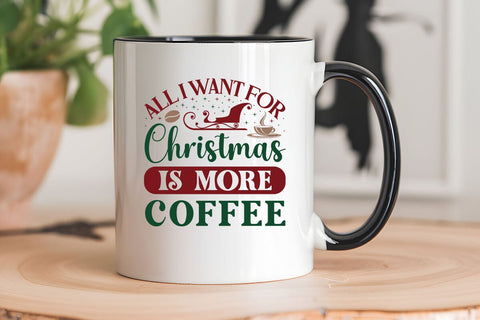 all i want for christmas is more coffee SVG Angelina750 
