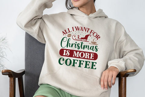 all i want for christmas is more coffee SVG Angelina750 