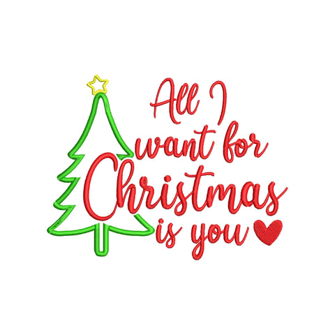 All I Want for Christmas Is You Embroidery Design | Christmas Tree Embroidery Pattern | Christmas Saying Machine Embroidery | 5 Sizes Embroidery/Applique DESIGNS HappyDesignStudio 