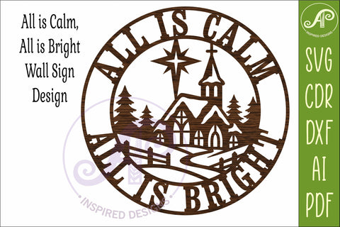 All Is Calm All Is Bright Christmas Church Wall Sign SVG SVG APInspireddesigns 