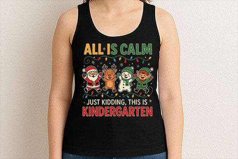 All Is Calm Kindergarten PNG SVG BillahCrafts 