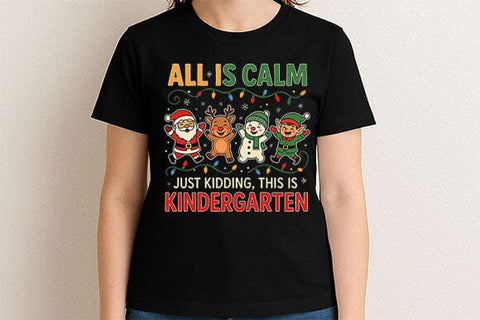 All Is Calm Kindergarten PNG SVG BillahCrafts 