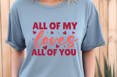 All of me loves all of you SVG Regulrcrative 