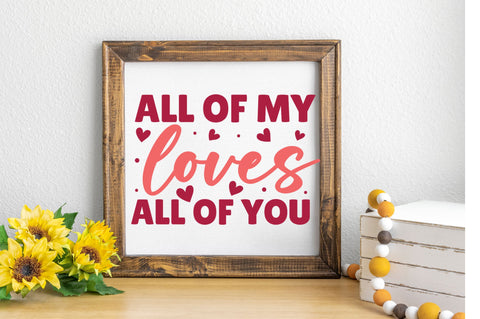 All of me loves all of you SVG Regulrcrative 