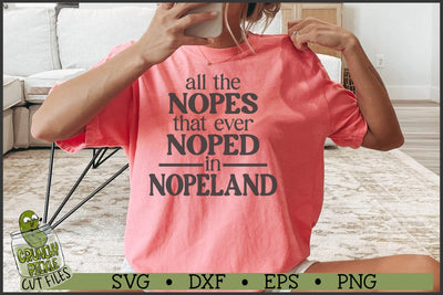 All The Nopes SVG File SVG Crunchy Pickle 