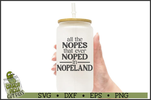 All The Nopes SVG File SVG Crunchy Pickle 