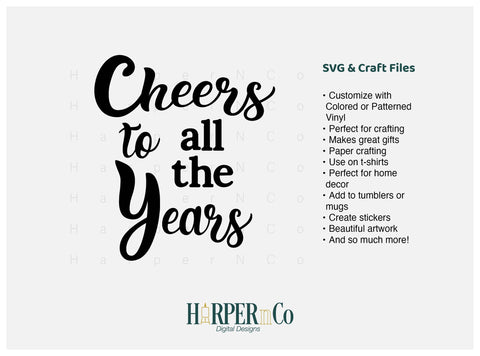 All the Years SVG PNG Cut EPS File SVG HarperNCo 