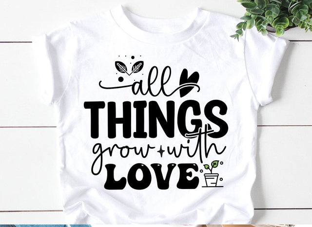 All Things Grow with Love SVG SVG CraftingStudio 