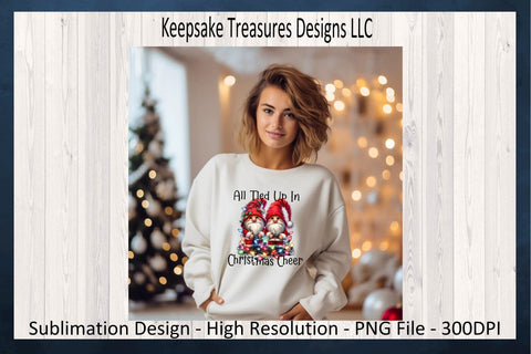 All Tied Up In Christmas Cheer, Christmas Gnome, Sublimation PNG, Gnome Sweatshirt Design, Sublimation Printable PNG, Digital Download Sublimation Keepsake Treasures Designs LLC. 